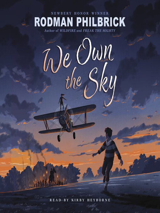 Title details for We Own the Sky by Rodman Philbrick - Available